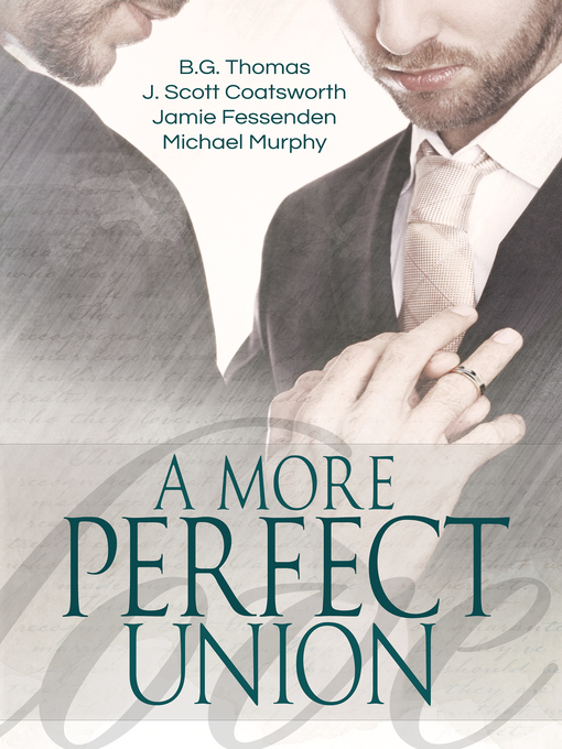 Title details for A More Perfect Union by B.G. Thomas - Wait list